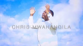 Chris Mwahangila  Kwa Mungu Yote Yanawezekana Official Music Video [upl. by Valeta635]