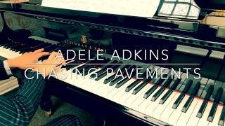 PIANO COVER Chasing Pavements ADELE ADKINS Francis Eg White [upl. by Aynotan]