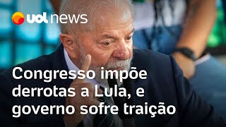 Saidinhas taxação e mais Congresso impõe derrotas a Lula e governo sofre traição entre aliados [upl. by Warden]