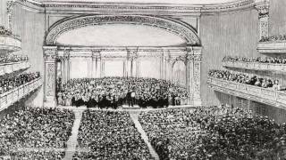 Carnegie Halls Opening Night 1891 From the Carnegie Hall Archives [upl. by Ndnarb]