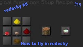 How to fly in redesky redesky8 [upl. by Kalin206]