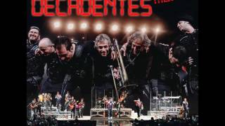 Los Autenticos Decadentes  Veni Raquel VIVO  AUDIO [upl. by Newcomer]