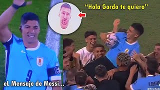 ASI FUE el ADIOS A LUIS SUAREZ HOY con URUGUAY y el MENSAJE de MESSI [upl. by Gwenneth]