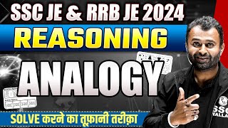 Analogy Reasoning  SSC JE Reasoning Classes 2024  SSC JE amp RRB JE 2024 [upl. by Sirromaj375]