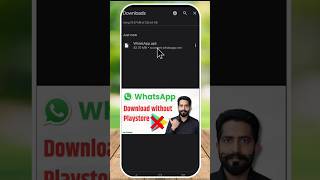 Download amp Install WhatsApp Apk Without Play Store whatsapp android [upl. by Salim38]