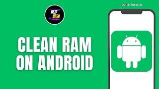 How To Clean RAM On Android  Increase RAM Storage [upl. by Uttasta268]