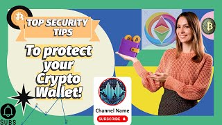 Top Security Tips to Protect Your Crypto Wallet [upl. by Anot]