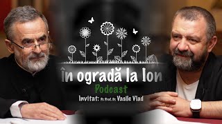 Cine este de fapt pr Arsenie Boca   Invitat Pr Conf Univ Dr VASILE VLAD ep 9 [upl. by Eiznik]