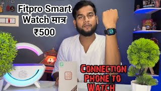 Fitpro Smart watch unboxing and full set up DynamicDepot [upl. by Yelyab783]