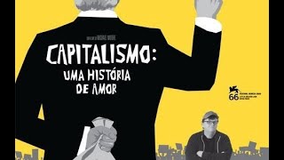 FILME CAPITALISMO UMA HISTORIA DE AMOR [upl. by Sharity]