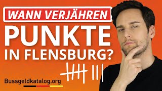 Verjährungsfrist von Punkten in Flensburg ⏳  bussgeldkatalogorg [upl. by Gustavo]