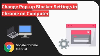 How to Change the Pop up Blocker Settings in Chrome browser on Computer [upl. by Ajnin992]