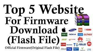 Top 5 Website For Firmware Flash File Download [upl. by Aicilif]