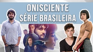 ONISCIENTE  NOVA SÉRIE BRASILEIRA DA NETFLIX DO MESMO CRIADOR DE 3 CRÍTICA amp REVIEW [upl. by Diba349]