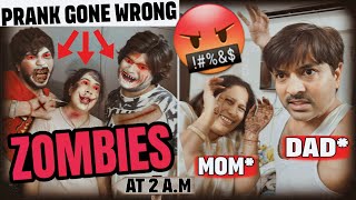 ZOMBIE Prank On My Angry Parents 🤬  Gone Wrong ❌️  Skater Rahul Pranks [upl. by Eardnoed766]