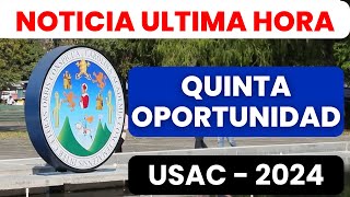 🔴Quinta OPORTUNIDAD USAC 2024 para Aspirantes PRIMER INGRESO Universidad de San Carlos de Guatemala [upl. by Anselm]