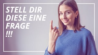 Sofort besser fühlen – mit einer einzigen Frage [upl. by Melville997]