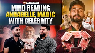 EP45 Anmol Magic About Mind Reading Annabelle Story amp Magic With Celebrity  AK Talks Sow [upl. by Aeneus]