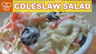 How to Make Creamy Coleslaw Salad  Pinoy Easy Recipes [upl. by Eustazio]