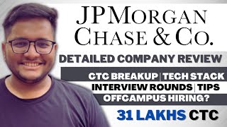 JP Morgan amp Chase Company Review  Interview Process  Online test and CTC BreakUp  Off Campus 🔥 [upl. by Tracie]