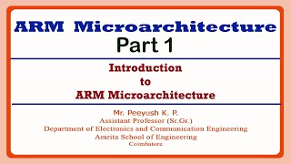 Introduction to ARM Microarchitecture  ARM Microarchitecture Part 1 [upl. by Petrie821]