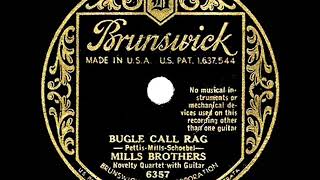 1932 HITS ARCHIVE Bugle Call Rag  Mills Brothers [upl. by Yecak]