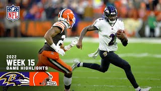 Baltimore Ravens vs Cleveland Browns  2022 Week 15 Game Highlights [upl. by Ardua]