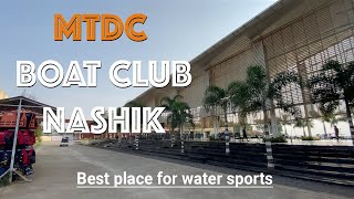 Water Sports amp Lake Cruising at MTDC Boat Club  MTDC BOAT CLUB NASHIK  Best place to visit Nashik [upl. by Bradan498]