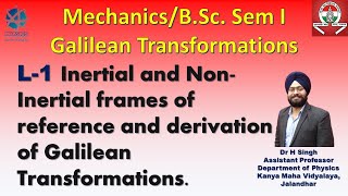 L 1 Frames of reference  Galilean Transformations  BSc Physics  GNDU  PU  HPU  DU  IIT JAM [upl. by Marnie]