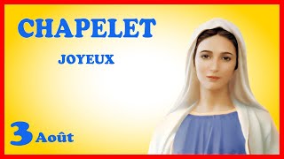 CHAPELET 🙏 Samedi 3 Août  Mystères Joyeux [upl. by Elnore]