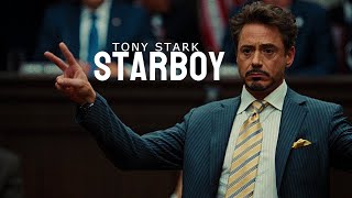 Tony Stark • Starboy The Weeknd [upl. by Frankel]