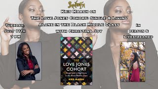 The Love Jones Cohort Single amp Living Alone in the Black Middle Class [upl. by Dwan]