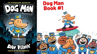 Dog Man  Dav Pilkey FULL READALOUD [upl. by Karr]