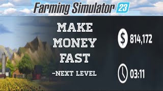 Farming Simulator 23 How to make money even faster [upl. by Nnawaj]