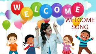 welcome song for kids [upl. by Myrtia]