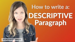 Writing a Descriptive Paragraph  Examples [upl. by Riley99]