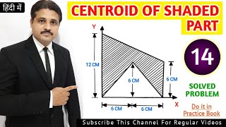 CENTROID SOLVED PROBLEM 14 IN ENGINEERING MECHANICS TIKLESACADEMYOFMATHS [upl. by Thirza331]