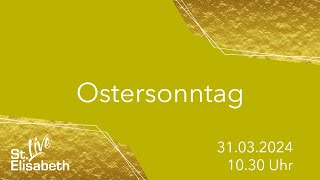 Ostersonntag 2024  Gottesdienst am 31032024 um 1030 Uhr aus PostbauerHeng [upl. by Nawyt]