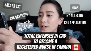 Becoming an RN in Canada 🇨🇦 Magkano ba lahat Bat ang mahal NAKAKAHINGAL ANG GAAAASTOSS 😥 [upl. by Irwin]