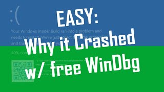 WinDbg Crash Analyzer  Find Root Cause of Windows Blue Screen  Green Screen [upl. by Ellenwad]