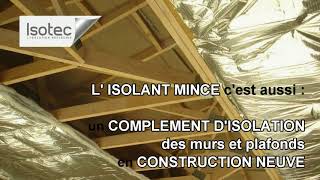 La pose dun isolant mince  isolation des combles et sous toiture [upl. by Sup]