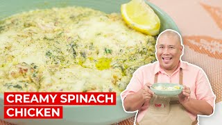 Creamy Spinach Chicken Recipe  SIMPOL  CHEF TATUNG [upl. by Hollingsworth]