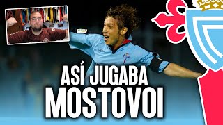 ASÍ JUGABA MOSTOVÓI en el RC CELTA de VIGO [upl. by Atlante]