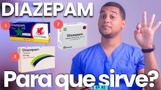 DIAZEPAM PARA QUE SIRVE  3 COSAS [upl. by Radferd]