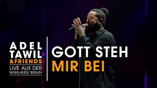 Adel Tawil quotGott steh mir beiquot Live aus der Wuhlheide Berlin [upl. by Lyreb]