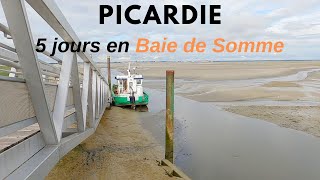 PICARDIE 5 jours en Baie de Somme  Saint Valery sur Somme Le Crotoy la baie les phoques [upl. by Ebneter]