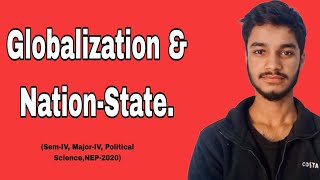 Globalization amp NationState [upl. by Owen620]