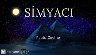 SimyacÄ±  Paulo Coelho Sesli Kitap [upl. by Charron]