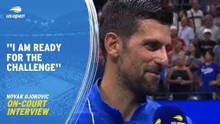 Novak Djokovic OnCourt Interview  2023 US Open Round 4 [upl. by Eellehs]