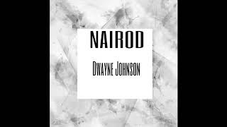 NAIROD  quotFREESTYLE DWAYNE JOHNSONquot NAISHOT [upl. by Hansel666]